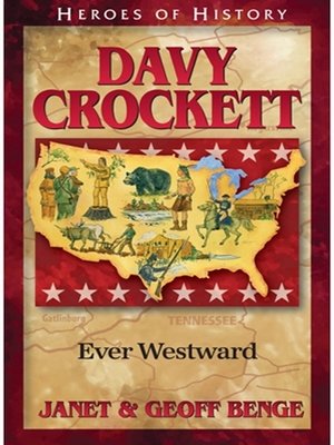 cover image of Davy Crockett: Ever Westward